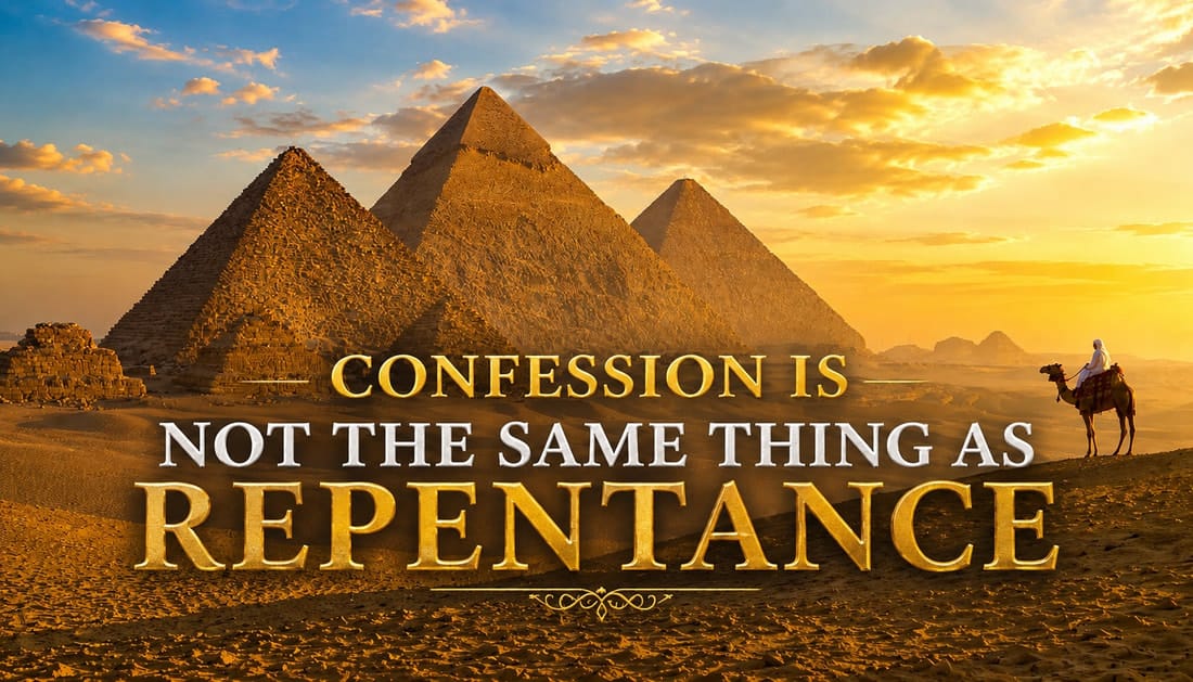 Confession is Not the Same Thing as Repentance