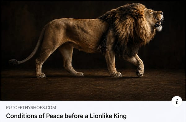 Conditions of Peace before a Lionlike King