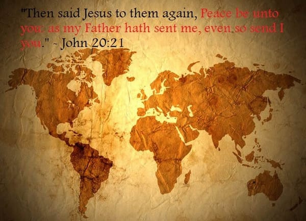 "So Send I You" - Jesus (Jn. 20:21)